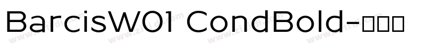 BarcisW01 CondBold字体转换